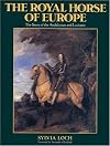 The Royal Horses of Europe (Allen Breed Series)