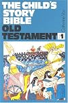 Child's Story Bible: Genesis-Ruth