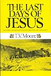Last Days of Jesus