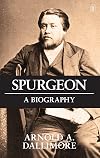 Spurgeon: A New Biography