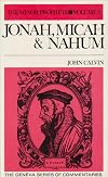 Jonah, Micah & Nahum (Geneva Series of Commentaries)