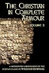 The Christian in Complete Armour, Vol. 2