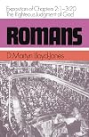 Romans: An Exposition of Chapters 2 : 1-3 : 20 : the Righteous Judgement of God (Romans Series)