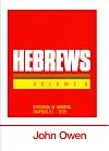 An Exposition of Hebrews: Volume 6: Hebrews 8:1-10:39