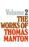 Works of Thomas Manton (Volume 2)