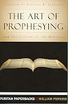 The Art of Prophesying [with] The Calling of the Ministry