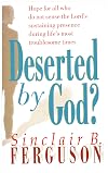 Deserted by God?