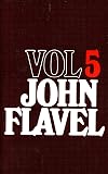 The Works of John Flavel, Volume 5