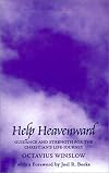 Help Heavenward: Guidance and Strength for the Christian's Life-Journey