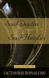 Soul-Depths and Soul-Heights: An Exposition of Psalm 130