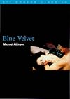 Blue Velvet [BFI Modern Classics]