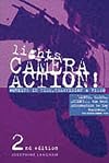 Lights, Camera, Action!: Working in Film, Television and Video