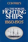 Conway's All the World's Fighting Ships, 1860-1905