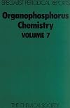 Organophosphorus Chemistry, Volume 7