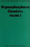 Organophosphorus chemistry a review of the literature published between July 1975 and June 1976 / Volume 8