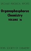 Organophosphorus Chemistry, Volume 16