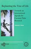 Replanting the Tree of Life: Towards an International Agenda for Coconut Palm Research