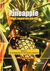 The Pineapple: Botany, Production and Uses