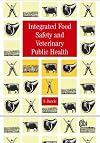 Integrated food safety and veterinary public health