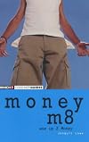 Money M8: Wse Up 2 Money ("Which?" Consumer Guides)