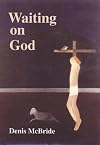 Waiting on God