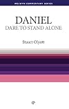 Dare to Stand Alone (Daniel) (Welwyn Commentary Series)