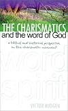 The Charismatics and the Word of God