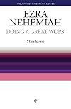 Doing a Great Work (Ezra/Neh) (Welwyn Commentary)