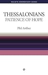 Patience of Hope: 1 & 2 Thess