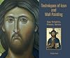 Techniques of Icon and Wall Painting