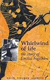 Whirlwind of Life: The Story of Emilia Fogelklou