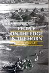People on the Edge in the Horn: Displacement, Land Use and the Environment in the Gedaref Region, Sudan