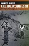 The Lie of the Land: Challenging Received Wisdom on the African Environment
