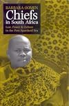 Chiefs in South Africa : law, power & culture in the post-apartheid era