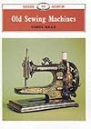 Old Sewing Machines
