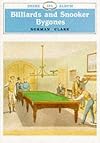 Billiards and Snooker Bygones (Shire Album)