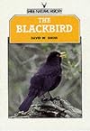 The Blackbird (Shire natural history)
