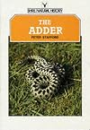 The Adder (Shire Natural History)