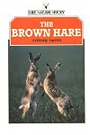 The Brown Hare (Shire natural history)