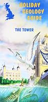 The Tower: Holiday Geology Guide (Earthwise Discovering Geology Guidecards)