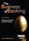 The Business of Banking: An Introduction to the Modern Financial Services Industry