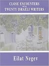 Close Encounters with Twenty Israeli Writers