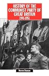 History of the Communist Party of Great Britain Vol 4 1941-51 (Monte Verita)