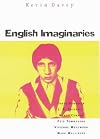 The English Imaginaries: Six studies in Anglo-British Modernity