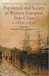 Population and society in western European port-cities, c.1650-1939