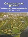 Grounds for Review: The Garden Festival in Urban Planning and Design