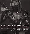 The Chameleon Body: Photographs of Contemporary Fetishism