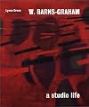 W. Barns-Graham: A Studio Life