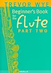 Beginner's Book for the Flute - Part Two
