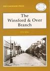 The Winsford and Over Branch (Locomotion Papers)